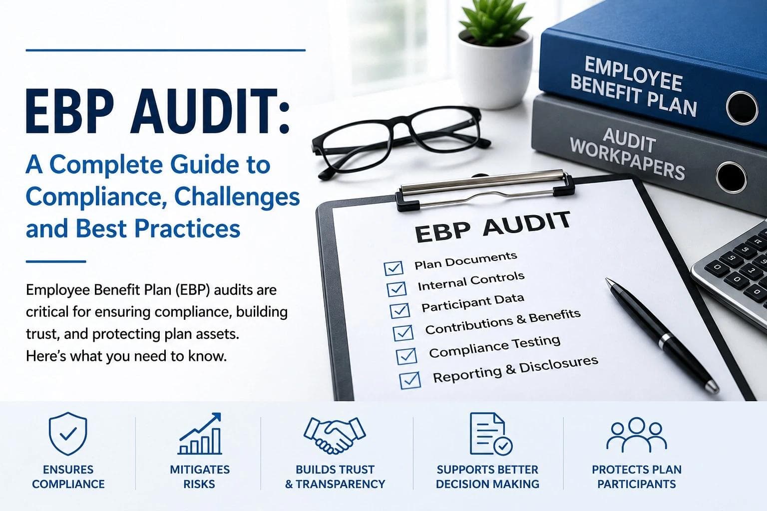 EBP Audit: What Every Employer and CPA Firm Needs to Know in 2026